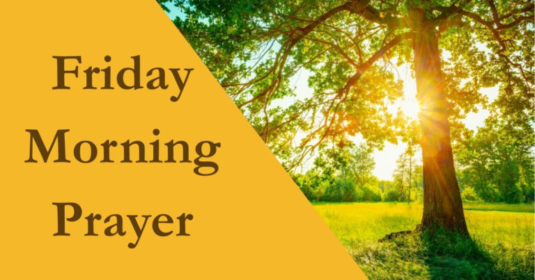 Friday Morning Prayer