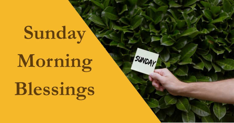 Inspirational Sunday Morning Blessings