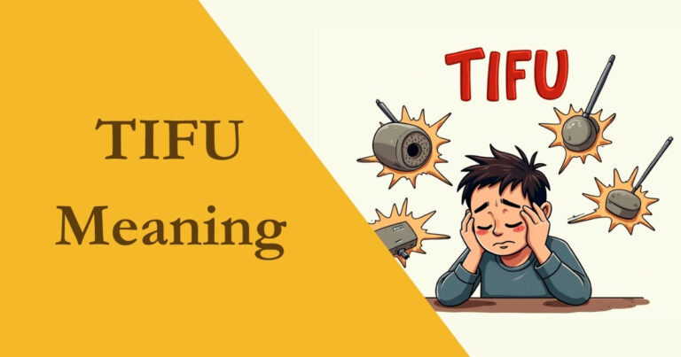 TIFU Meaning