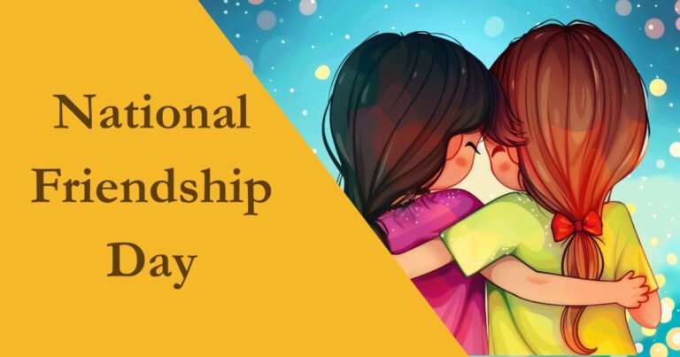 National Friendship Day